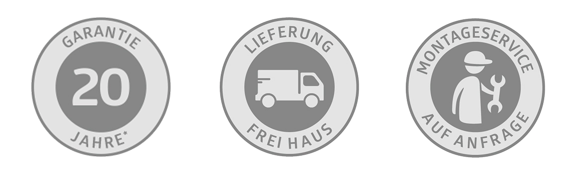 20 Jahre Garantie. Lieferung frei Haus. Montageservice auf Anfrage.